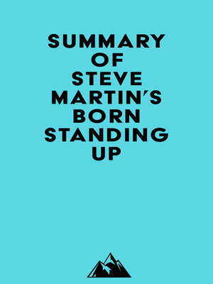 cover image of Summary of Steve Martin's Born Standing Up